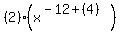 %282%29%2A%28x%5E%28-12%2B%284%29%29%29