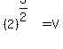 %282%29%5E%283%2F2%29+=+V