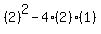 %282%29%5E2-4%282%29%281%29