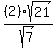 %282%29+sqrt%28+21+%29%2Fsqrt%28+7+%29