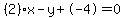%282%29x-y%2B-4=0