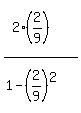 %282%2A%282%2F9%29%5E%22%22%29%2F%281-%282%2F9%29%5E2%29