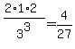 %282%2A1%2A2%29%2F3%5E3+=+4%2F27
