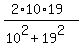 %282%2A10%2A19%29%2F%2810%5E2%2B19%5E2%29