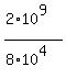 %282%2A10%5E9%29%2F%288%2A10%5E4%29