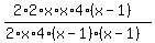 %282%2A2%2Ax%2Ax%2A4%28x-1%29%29%2F%282%2Ax%2A4%28x-1%29%28x-1%29%29