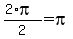 %282%2Api%29%2F2=pi