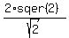%282%2Asqer%282%29%29%2Fsqrt%282%29