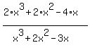 %282%2Ax%5E3%2B2%2Ax%5E2-4%2Ax%29%2F%28x%5E3%2B2x%5E2-3x%29