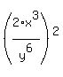 %282%2Ax%5E3%2Fy%5E6%29%5E2