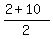 %282%2B10%29%2F2