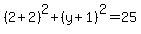 %282%2B2%29%5E2%2B%28y%2B1%29%5E2=25
