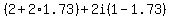 %282%2B2%2A1.73%29%2B2i%281-1.73%29