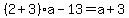 %282%2B3%29a-13=a%2B3