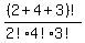 %282%2B4%2B3%29%21%2F%282%21%2A4%21%2A3%21%29