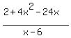 %282%2B4x%5E2-24x%29%2F%28x-6%29