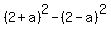%282%2Ba%29%5E2+-+%282-a%29%5E2
