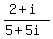 %282%2Bi%29%2F%285%2B5i%29