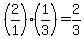 %282%2F1%29%281%2F3%29=+2%2F3