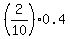 %282%2F10%29%2A0.4