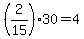 %282%2F15%2930+=+4