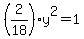 %282%2F18%29y%5E2=1