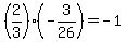 %282%2F3%29%28-3%2F26%29=-1