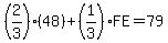 %282%2F3%29%2848%29%2B%281%2F3%29FE=79