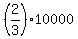%282%2F3%29%2A10000