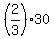 %282%2F3%29%2A30