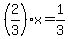 %282%2F3%29%2Ax=1%2F3