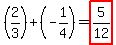 \"%282%2F3%29%2B%28-1%2F4%29=highlight%285%2F12%29%29\"