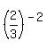 %282%2F3%29%5E%28-2%29