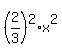 %282%2F3%29%5E2%2Ax%5E2