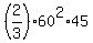 %282%2F3%2960%5E2%2A45