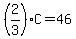%282%2F3%29C=46