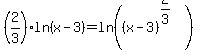 %282%2F3%29ln%28x-3%29+=+ln%28%28x-3%29%5E%282%2F3%29%29