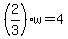 %282%2F3%29w=4
