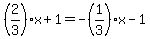 %282%2F3%29x%2B1=-%281%2F3%29x-1