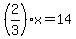 %282%2F3%29x=14