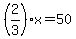 %282%2F3%29x=50