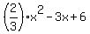 %282%2F3%29x%5E2-3x%2B6