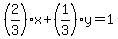 %282%2F3%29x+%2B+%281%2F3%29y+=+1