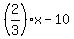 %282%2F3%29x-10