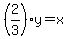 %282%2F3%29y=x