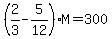 %282%2F3-5%2F12%29M=300