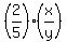 %282%2F5%29%28x%2Fy%29
