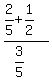 %282%2F5%2B1%2F2%29%2F%283%2F5%29