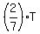 %282%2F7%29%2AT
