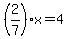 %282%2F7%29x=4
